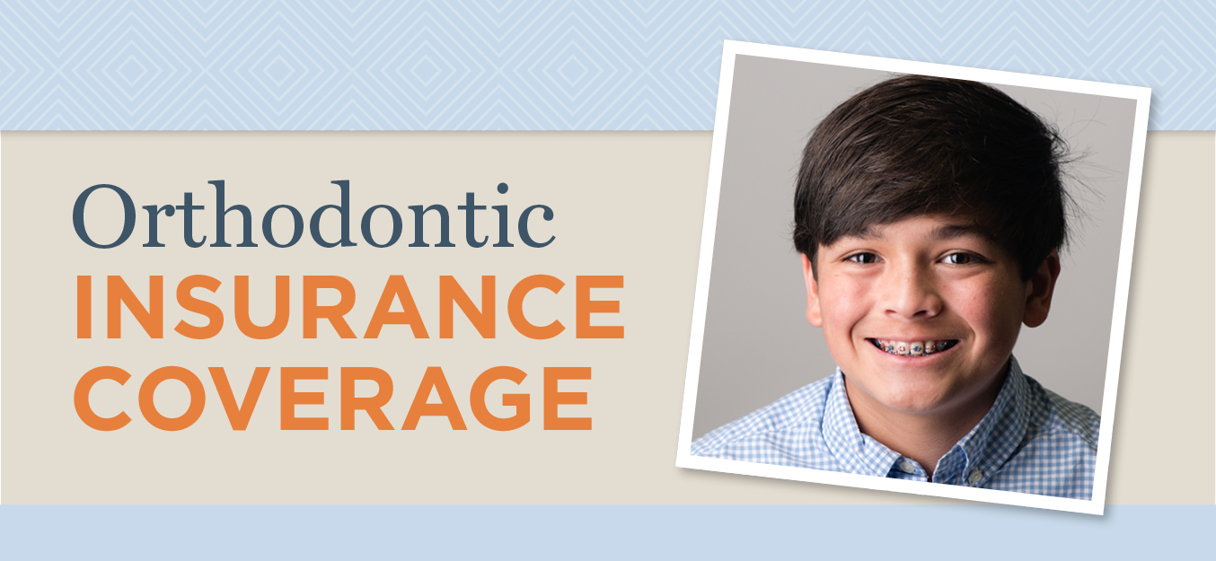 Orthodontic Insurance Coverage