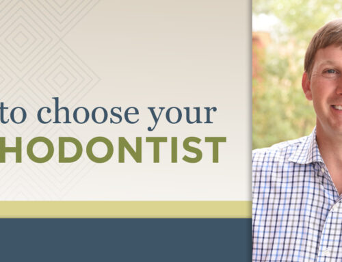 How to Choose Your Orthodontist